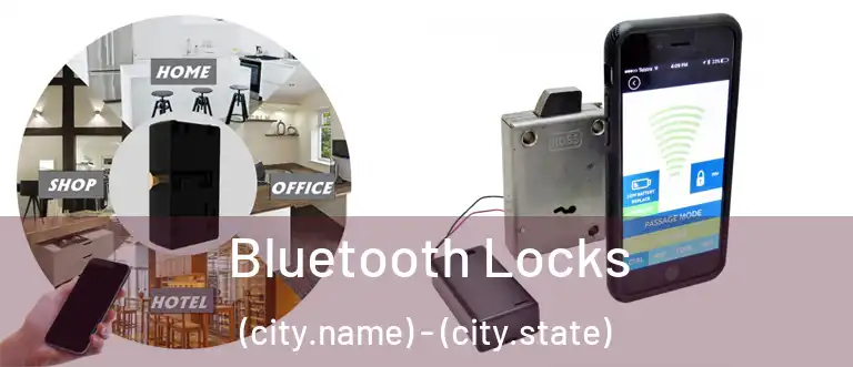 Bluetooth Locks (city.name) - (city.state)